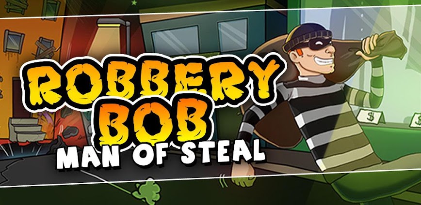 Robbery Bob Mod APK 1.29.0 [Unlimited money]