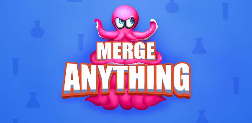 Merge Anything Mod APK 3.1.13 [Unlimited money]