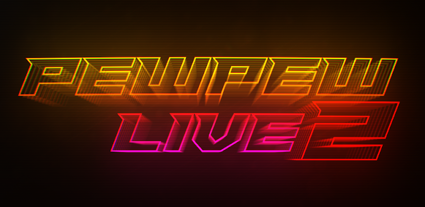 PewPew Live 2 0.9.212 [Unlocked]