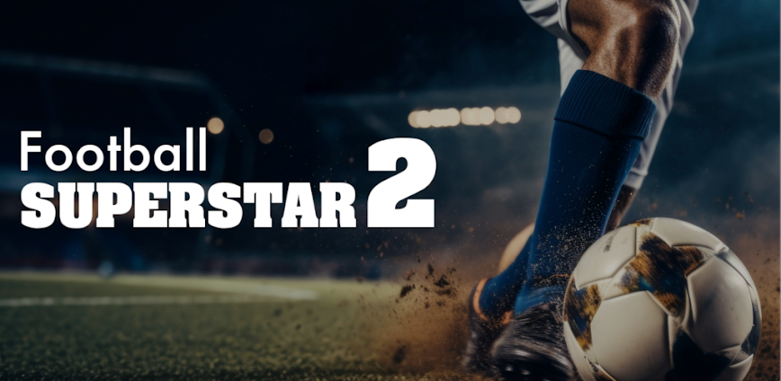 Football Superstar 2 1.0.29 [Mod Money]