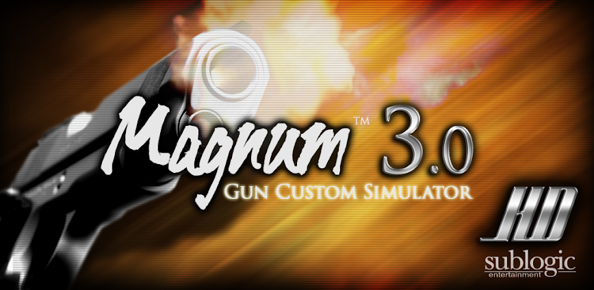 Magnum 30 Gun Custom Simulator 1.0614 [Money mod]