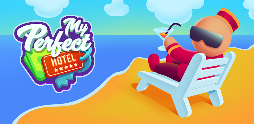 My Perfect Hotel Mod APK 1.17.3 [Unlimited money]