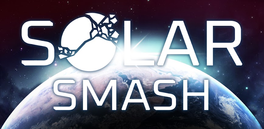 Solar Smash Mod APK 2.5.4 [Unlimited everything]