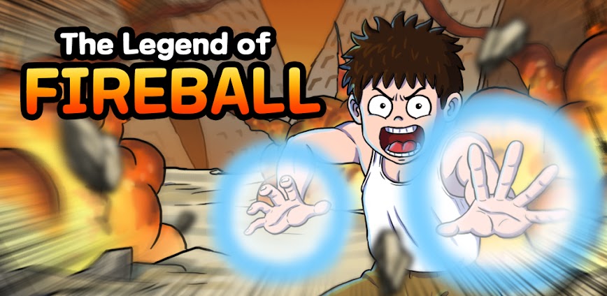 The Legend of Fireball Mod APK 1.5.3 [Unlimited money]